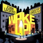 John-Legend Roots - Wake Up